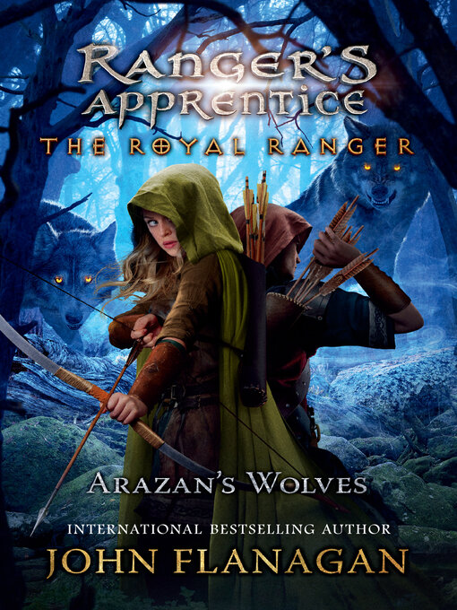 Title details for Arazan's Wolves by John Flanagan - Available